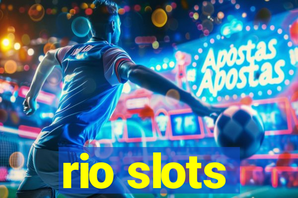 rio slots